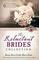 The Reluctant Brides Collection: 6 Historical Stories of Love that Takes Persuasion
