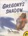 Gregory's Shadow (Picture Puffins)