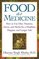 Food As Medicine: How to Use Diet, Vitamins, Juices, and Herbs for a Healthier, Happier, and Longer Life