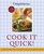Cook It Quick! : Speedy Recipes with Low POINTS Value in 30 Minutes or Less
