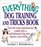 The Everything Dog Training and Tricks Book