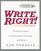 Write Right!: A Desktop Digest of Punctuation, Grammar, and Style