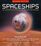 Spaceships 2nd Edition: An Illustrated History of the Real and the Imagined