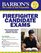 Barron's Firefighter Candidate Exams, 8th Edition (Barron's Firefighter Exams)