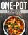 The Complete One-Pot Cookbook: 2000 Days of Healthy and Delicious One-Pot Recipes for Optimal Wellness | Your Ultimate Guide to Effortless Cooking