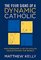 The Four Signs of a Dynamic Catholic: How Engaging 1% of Catholics Could Change the World