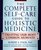 The Complete Self-Care Guide to Holistic Medicine : Treating Our Most Common Ailments