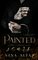 Painted Scars: An Enemies To Lovers Mafia Romance (Perfectly Imperfect)