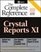 Crystal Reports XI : The Complete Reference (Complete Reference Series)