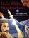 H.G. Wells: Man of the Future