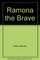 Ramona the Brave (Ramona Quimby, Bk 3)