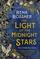The Light of the Midnight Stars