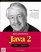 Beginning Java 2 - Jdk 1.3 Edition: Jdk 1.3 Edition (Programmer to Programmer)