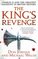 The King's Revenge: Charles II and the Greatest Manhunt in British History