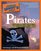 Complete Idiot's Guide to Pirates (Complete Idiot's Guide to)
