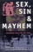 Sex, Sin  Mayhem: Notorious Trials of the '90s