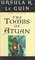 The Tombs of Atuan (Earthsea Cycle, Bk 2)