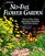 Rodale's No-Fail Flower Garden: How to Plan, Plant and Grow a Beautiful, Easy-Care Garden