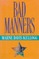 Bad Manners (Lilly Bennett, Bk 1)