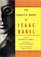 The Complete Works of Isaac Babel (Slipcased Hardcover)