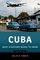 Cuba: What Everyone Needs to Know®