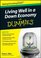 Living Well in a Down Economy For Dummies (For Dummies (Business & Personal Finance))