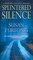 Splintered Silence (Bone Gap Travellers, Bk 1)