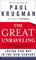 The Great Unraveling : Losing Our Way in the New Century (Audio Cassette) (Unabridged)