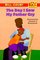 The Day I Saw My Father Cry (Little Bill Books for Beginning Readers)