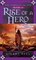Rise of a Hero (Farsala Trilogy, Bk 2)