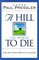 A Hill On Which to Die: One Southern Baptist's Journey