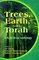 Trees, Earth, and Torah: A Tu B'Shevat Anthology