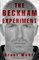 The Beckham Experiment: How the World's Most Famous Athlete Tried to Conquer America