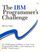 The IBM Programmer's Challenge: 50 Challenging Problems to Test Your Programming Skills With Solutions in Basic, Pascal and C
