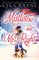 Mistletoe and Mr. Right: Two Stories of Holiday Romance