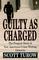 Guilty As Charged (Large Print)