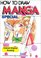 How To Draw Manga Special: Colored Original Drawings (How to Draw Manga)
