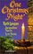 One Christmas Night: Highland Christmas / A Wife for Christmas / Ian's Gift (Harlequin Historical, No 487)