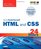 Sams Teach Yourself HTML and CSS in 24 Hours (Includes New HTML 5 Coverage) (8th Edition)