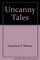 Uncanny Tales: A Were-Wolf of the Campagna/a Mystery of the Campagna