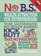 No B.S. Wealth Attraction for Entrepreneurs (No B.S.)