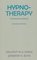 Hypnotherapy: A Practical Handbook (Second Edition)