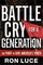 Battle Cry for a Generation: The Fight To Save America's Youth