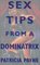 Sex Tips from a Dominatrix