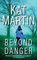 Beyond Danger (Texas, Bk 2)