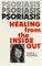 Psoriasis, Healing from the Inside Out