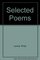 Selected Poems (Selected Poems, Paper)