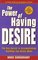 The Power of Having Desire