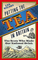 Putting the Tea in Britain: The Scots Who Made Our National Drink