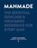 MANMADE: The Essential Skincare & Grooming Reference for Every Man